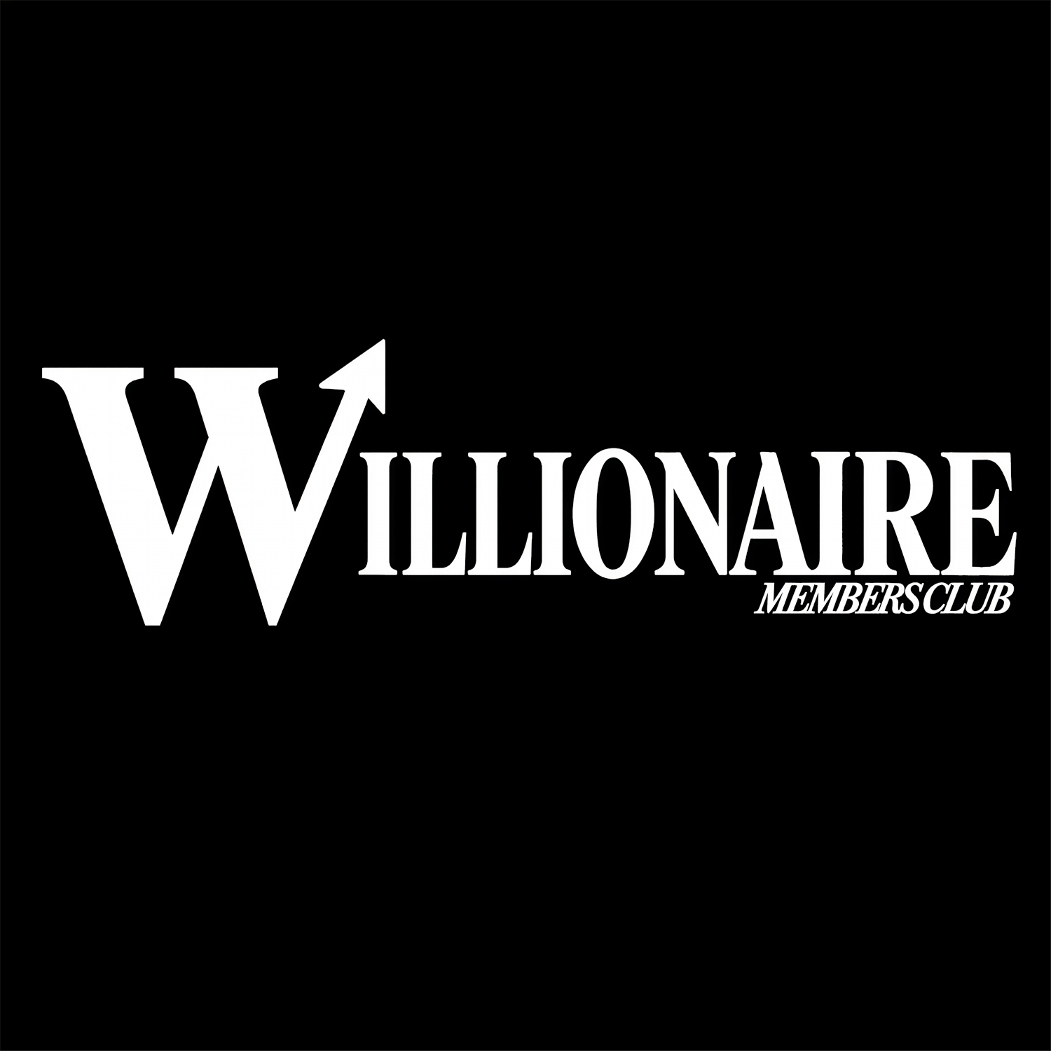 Willionaire Members Club